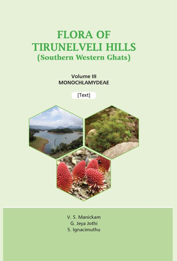 Flora of Tirunelveli Hills (Southern Western Ghats)