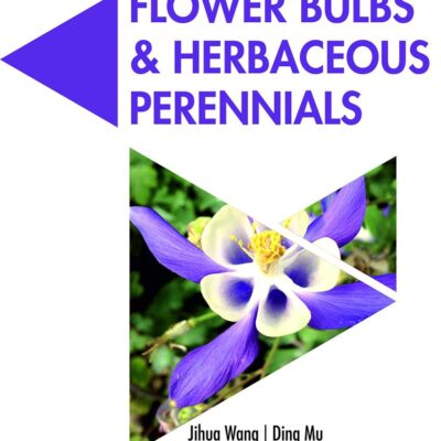 Flower Bulbs and Herbaceous Perennials (Acta Horticulturae 1171) (9789388982504)