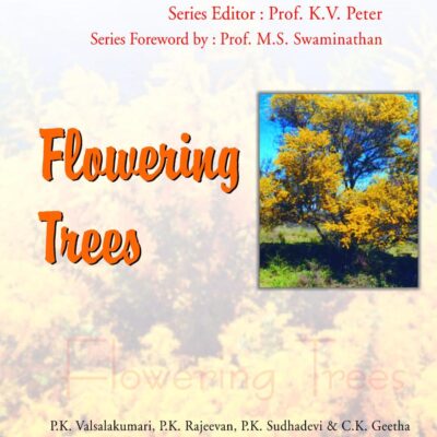 Flowering Trees: Vol.12. Horticulture Science Series: v. 12