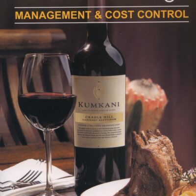 Food & Beverage: Management & Cost Control