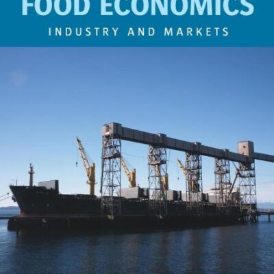 FOOD ECONOMICS: INDUSTRY AND MARKETS