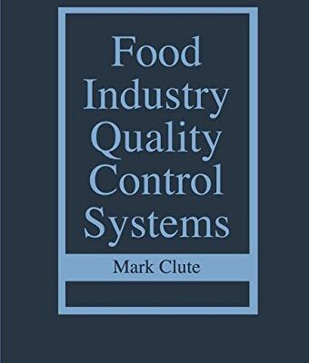 FOOD INDUSTRY QUALITY CONTROL SYSTEMS (ORIGINAL PRICE £ 120.00)