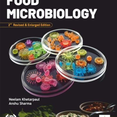 Food Microbiology 2nd Revised & Enlarged Edition