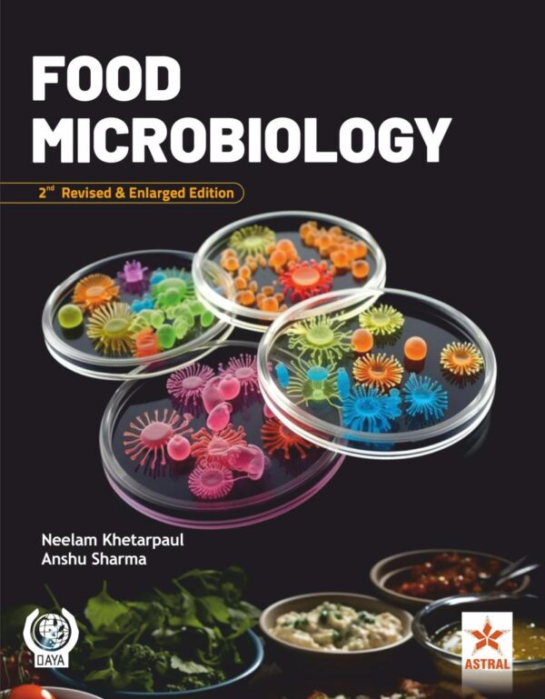 Food Microbiology 2nd Revised & Enlarged Edition