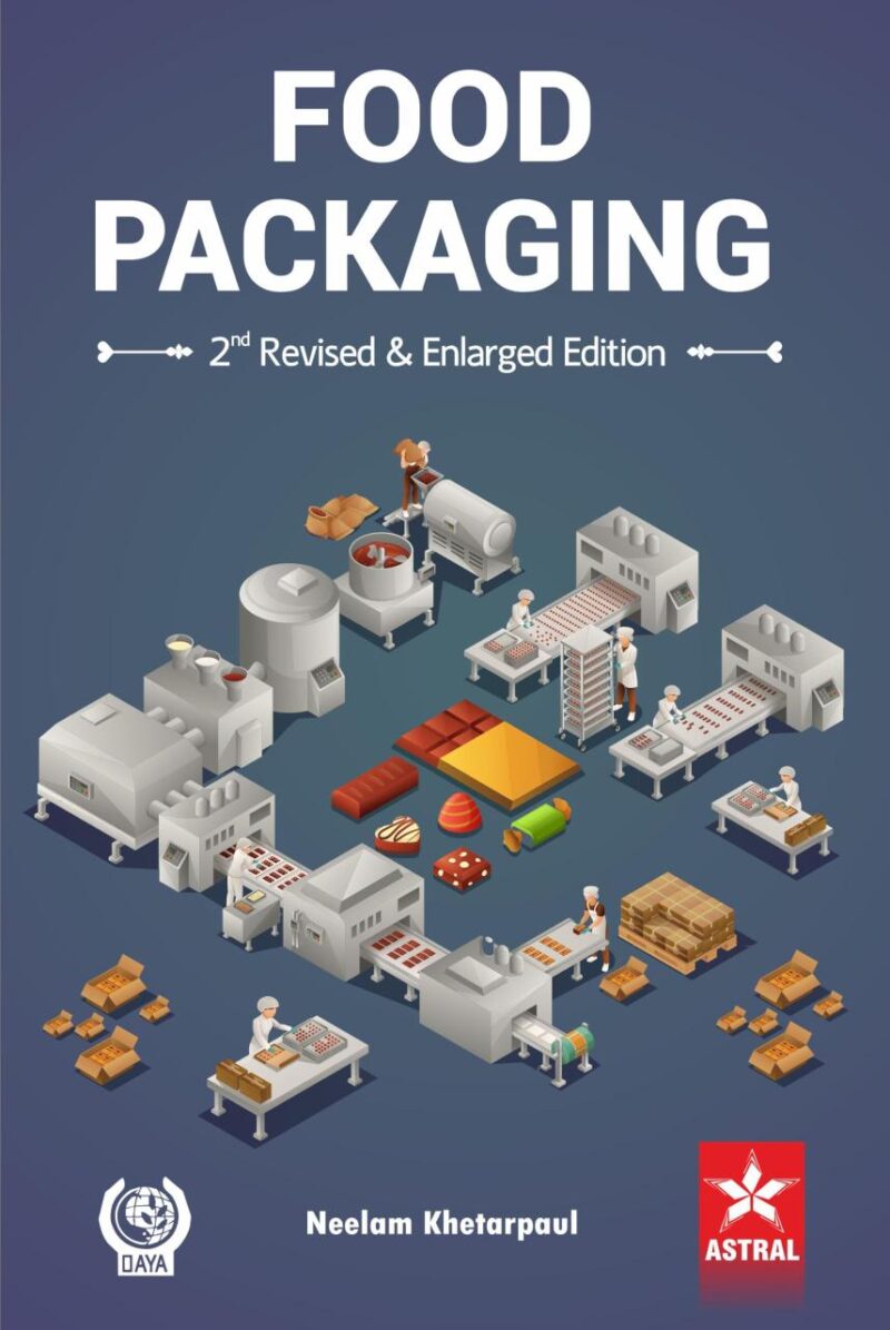 Food Packaging 2nd Revised & Enlarged Edition