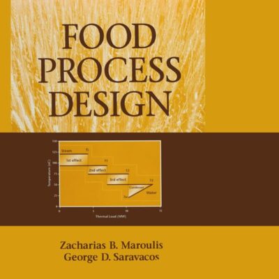 Food Process Design (Food Science and Technology)