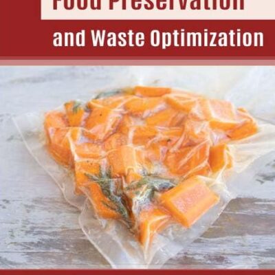 Food Preservation and Waste Optimization