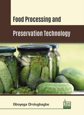 Food Processing and Preservation Technology