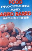 Food Processing & Agro Based Industries