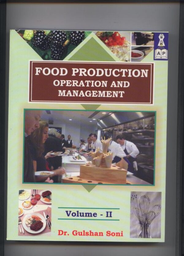 Food Production: Operation and Management (Vol. II) (Food Production: Operation & Management)