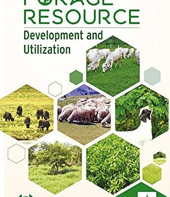 Forage Resource: Development and Utilization