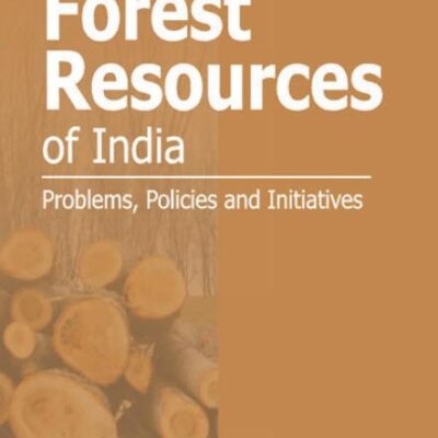 Forest Resources of India: Problems
