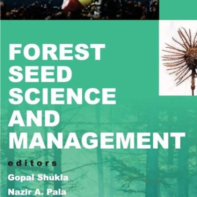 Forest Seed Science and Management