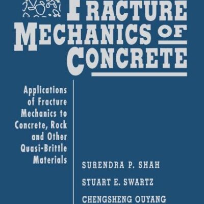 Fracture Mechanics of Concrete: Applications of Fracture Mechanics to Concrete