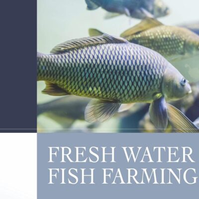 Freshwater Fish Farming (9789390438471)