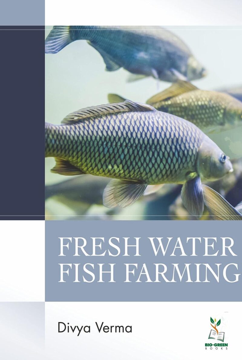 Freshwater Fish Farming (9789390438471)