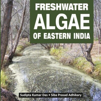 Freshwater Algae of Eastern India