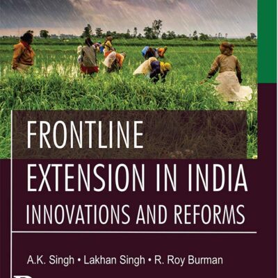 Frontline Extension in India: Innovations and Reforms