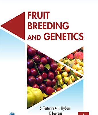Fruit Breeding and Genetics (Acta Horticulturae 1172) (9789388173285)