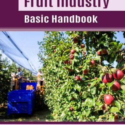Fruit Industry: Basic Handbook