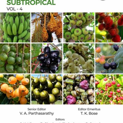 Fruits: Tropical and Subtropical Vol 4 4th Revised and Illustrated edn