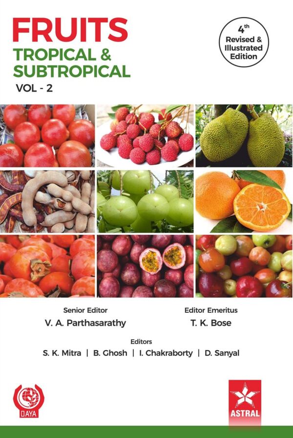 Fruits: Tropical and Subtropical Vol 2 4th Revised and Illustrated edn (9789390435807)