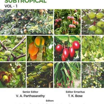 Fruits: Tropical and Subtropical Vol 1 4th Revised and Illustrated edn (9789390435791)