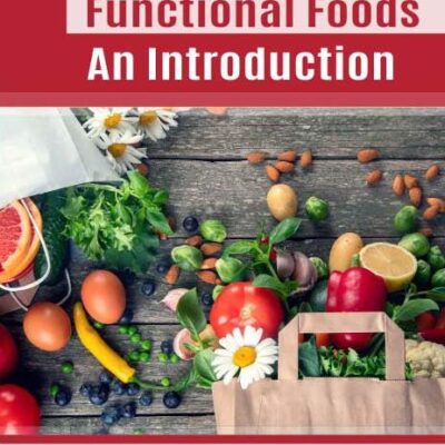 Functional Foods: An Introduction