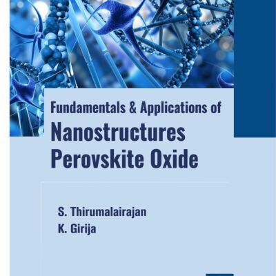 Fundamentals and Applications of Nanostructures Perovskite Oxide