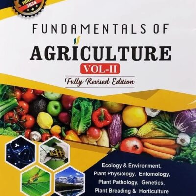 Fundamentals of Agriculture - Arun Katyayan - Volume 2 - 11th Edition - 2024 [ENGLISH LANGUAGE]