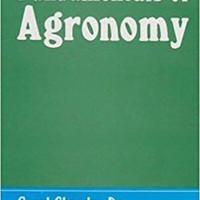 Fundamentals Of Agronomy (Pb 2023)