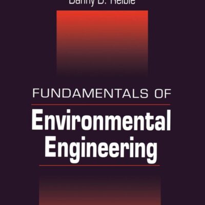 FUNDAMENTALS OF ENVIRONMENTAL ENGINEERING
