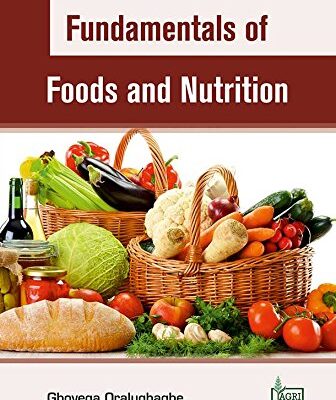 Fundamentals of Foods and Nutrition
