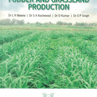 Fundamentals of Fodder and Grassland Production