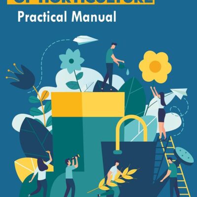Fundamentals of Horticulture: Practical Manual (9789352220359)