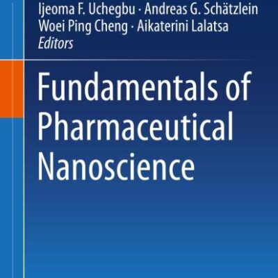 Fundamentals of Pharmaceutical Nanoscience