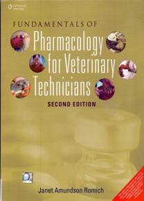 FUNDAMENTALS OF PHARMACOLOGY FOR VETERINARY TECHNICIANS 2ND EDITION