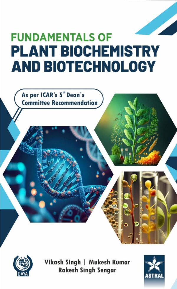 Fundamentals of Plant Biochemistry and Biotechnology