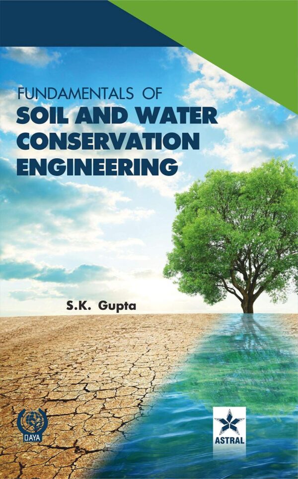 Fundamentals of Soil and Water Conservation Engineering (9789388982979)