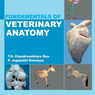 Fundamentals of Veterinary Anatomy