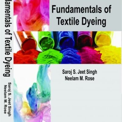 Fundamentals of Textile Dyeing