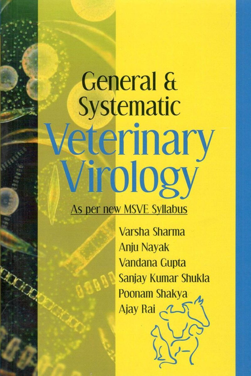 General and Systematic Veterinary Virology