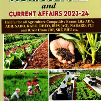 General Agriculture And Current Affairs 2023-24 (4th Edition) - 9788183602747