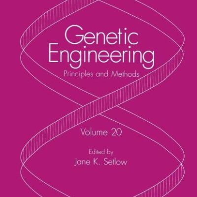 Genetic Engineering: Principles and Methods