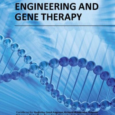 Genetic Engineering and Gene Therapy