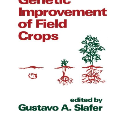 GENETIC IMPROVEMENT OF FIELD CROPS (BOOKS IN SOILS