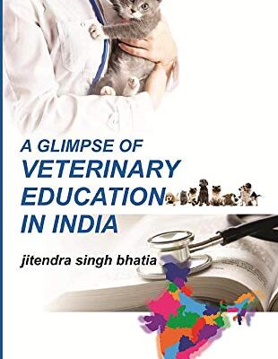 Glimpse of Veterinary Education in India