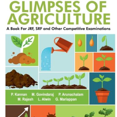 Glimpses Of Agriculture (A Book For JRF