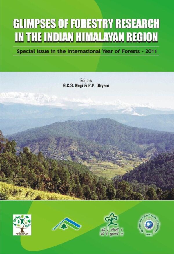 Glimpses of Forestry Research in the Indian Himalayan Region : Special Issue in the International Year of Forests 2011