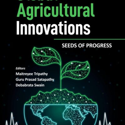 Global Agricultural Innovations: Seeds of Progress